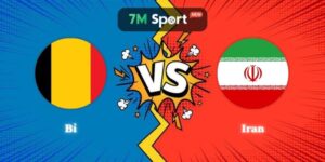 Nhận Định Kèo Bỉ vs Iran 02h00 22/06 World Cup 2026