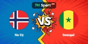 Nhận Định Kèo Na Uy vs Senegal 07h00 23/06 World Cup 2026
