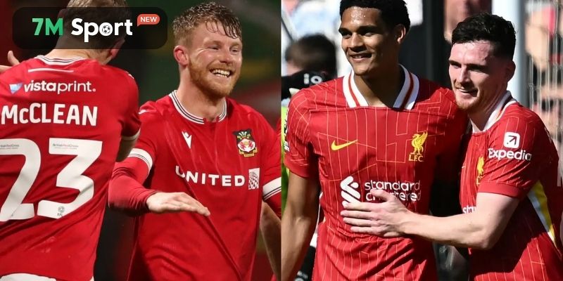 Phân tích toàn cảnh phong độ của Liverpool vs Wrexham