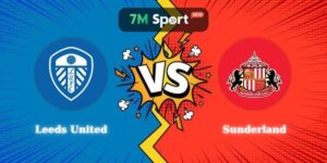 Nhận Định Kèo Leeds United vs Sunderland 06h30 31/07 Giao Hữu