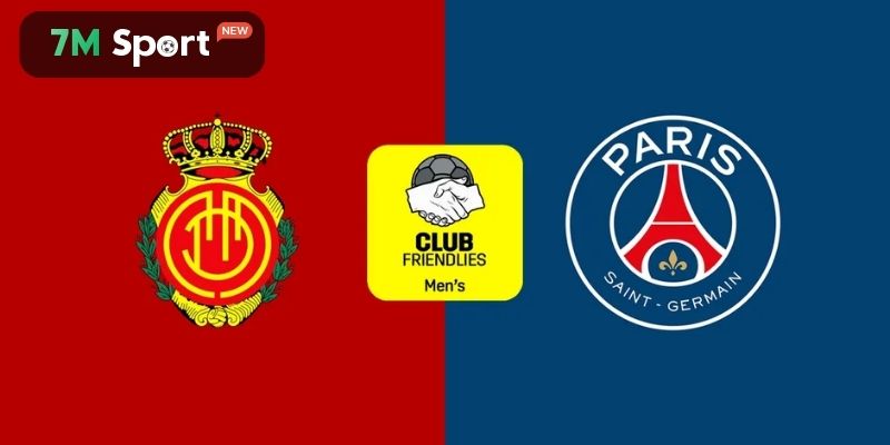 Phân tích sâu phong độ hiện tại của Mallorca vs Paris Saint-Germain